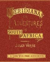 Meridiana: The adventures of three Englishmen and three Russians in South Africa cover