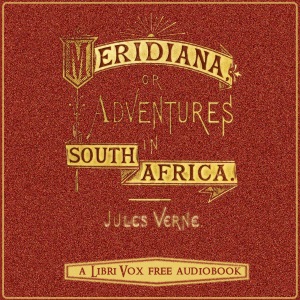 Meridiana: The adventures of three Englishmen and three Russians in South Africa cover