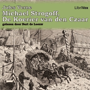 Michael Strogoff, de Koerier van den Czaar cover