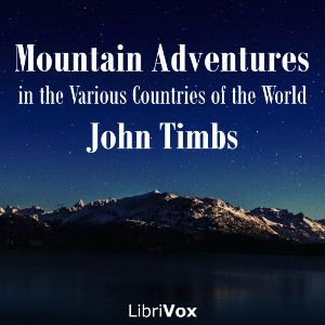 Mountain Adventures in the Various Countries of the World cover