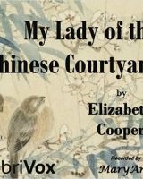 My Lady of the Chinese Courtyard cover