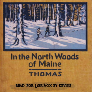 In the North Woods of Maine cover