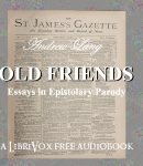 Old Friends, Essays in Epistolary Parody cover