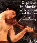 Orpheus in Mayfair and Other Stories and Sketches cover