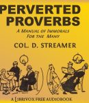 Perverted Proverbs: A Manual of Immorals for the Many cover