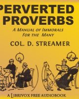 Perverted Proverbs: A Manual of Immorals for the Many cover