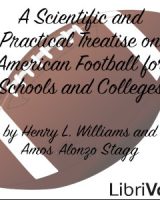 Scientific and Practical Treatise on American Football for Schools and Colleges cover