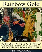 Rainbow Gold: Poems Old and New Selected for Boys and Girls cover