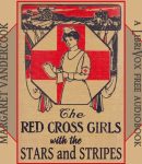 Red Cross Girls with the Stars and Stripes cover