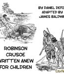 Robinson Crusoe Written Anew for Children cover