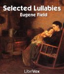 Selected Lullabies of Eugene Field cover