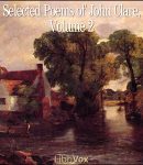 Selected Poems of John Clare, Volume 2 cover