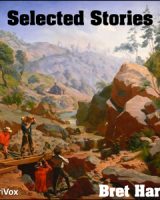 Selected Stories of Bret Harte cover