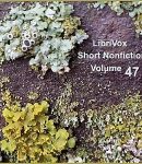 Short Nonfiction Collection, Vol. 047 cover