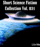 Short Science Fiction Collection 031 cover