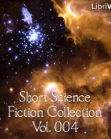 Short Science Fiction Collection 004 cover