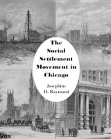 Social Settlement Movement in Chicago cover