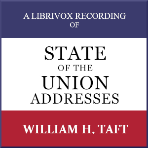 State of the Union Addresses by United States Presidents (1909 - 1912) cover