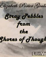 Stray Pebbles From The Shores Of Thought cover