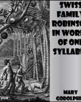 Swiss Family Robinson in Words of One Syllable cover