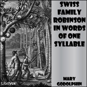 Swiss Family Robinson in Words of One Syllable cover