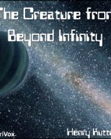 Creature from Beyond Infinity cover