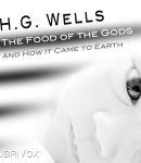 Food of the Gods and How it Came to Earth cover