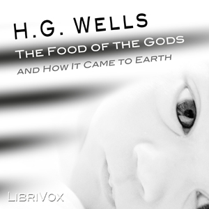 Food of the Gods and How it Came to Earth cover