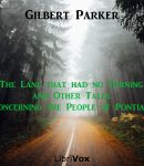 Lane that had no Turning, and Other Tales concerning the People of Pontiac cover