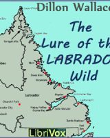 Lure of the Labrador Wild cover