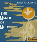 Maker of Moons, and Other Short Stories cover