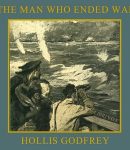 Man Who Ended War cover