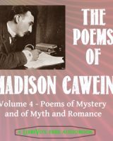 Poems of Madison Cawein Vol 4 cover