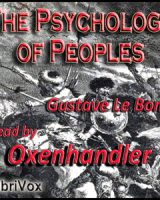 Psychology of Peoples: Its Influence on Their Evolution cover