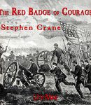 Red Badge of Courage; An Episode of the American Civil War cover