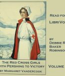 Red Cross Girls with Pershing to Victory cover