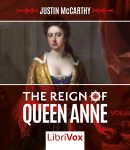 Reign of Queen Anne, Volume II cover