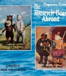 Roosevelt Bears Abroad cover