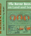 Rover Boys on Land and Sea cover