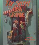 Secret of Casa Grande cover