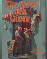 Secret of Casa Grande cover