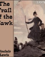 Trail of the Hawk: a Comedy of the Seriousness of Life cover