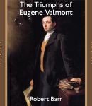 Triumphs of Eugene Valmont cover