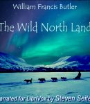 Wild North Land, The Story of a Winter Journey with Dogs across Northern North America cover