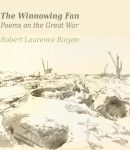 Winnowing Fan: Poems On The Great War cover