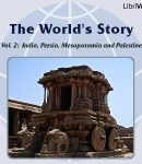 World’s Story Volume II: India, Persia, Mesopotamia and Palestine cover