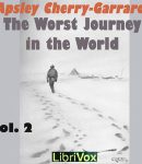 Worst Journey in the World, Vol 2 cover