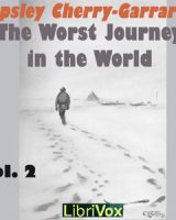 Worst Journey in the World, Vol 2 cover