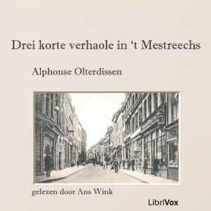 Drei korte verhaole in 't Mestreechs cover