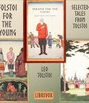 Tolstoi for the Young: Selected tales from Tolstoi cover